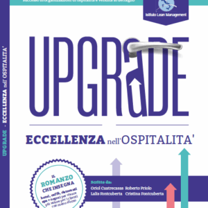UPGRADE. Eccellenza nell’Ospitalità.